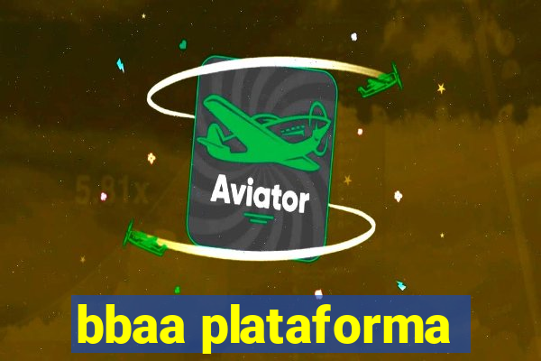 bbaa plataforma